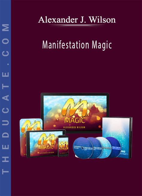 Alexander wilson manifestation magic